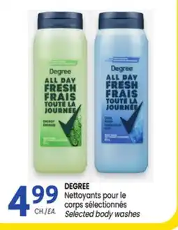 Uniprix DEGREE Nettoyants pour le corps sélectionnés /Selected body washes offer