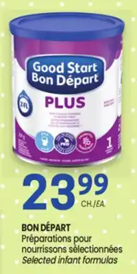 Uniprix BON DÉPART Preparations pour nourrissons selectionnees / Selected infant formulas offer