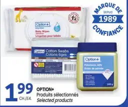 Uniprix OPTION+ Produits sélectionnés Selected products offer