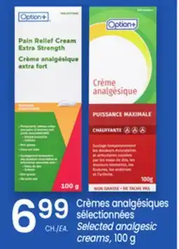 Uniprix Option+ Crèmes analgésiques sélectionnées/ Selected analgesic creams offer
