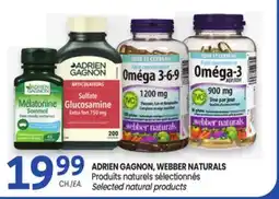 Uniprix ADRIEN GAGNON, WEBBER NATURALS Produits naturels sélectionnés offer
