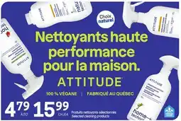 Uniprix Nettoyants haute performance pour la maison ATTITUDE offer