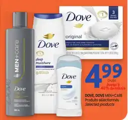Uniprix DOVE, DOVE MEN+CARE Produits sélectionnés Selected products offer
