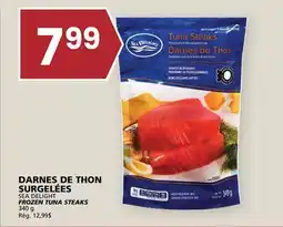 Rachelle-Bery Grocery SEA DELIGHT FROZEN TUNA STEAKS offer
