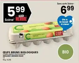 Rachelle-Bery Grocery COMPLIMENTS BIOLOGIQUE ORGANIC BROWN EGGS offer