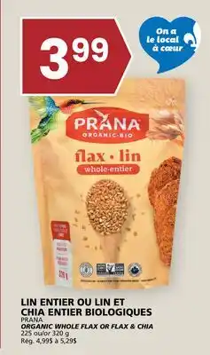 Rachelle-Bery Grocery PRANA ORGANIC WHOLE FLAX OR FLAX & CHIA offer