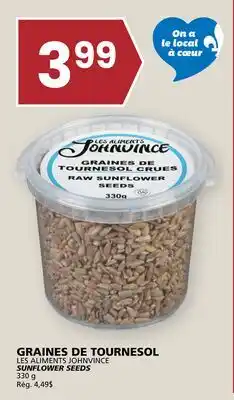 Rachelle-Bery Grocery LES ALIMENTS JOHNVINCE SUNFLOWER SEEDS offer