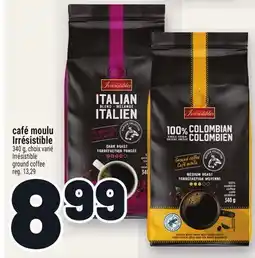 Metro CAFÉ MOULU IRRÉSISTIBLE | IRRÉSISTIBLE GROUND COFFEE offer