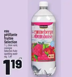 Metro EAU PÉTILLANTE FRUITÉE SELECTION | SELECTION FRUITY SPARKLING WATER offer