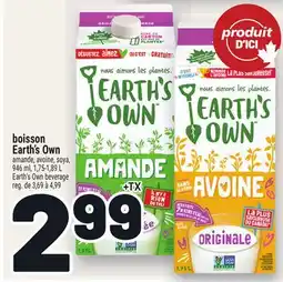Metro BOISSON EARTH'S OWN AUX AMANDES, À L'AVOINE OU AU SOYA | EARTH'S OWN ALMOND, OAT OR SOY BEVERAGE offer