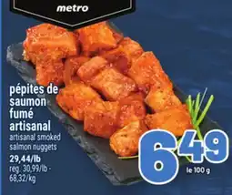 Metro PÉPITES DE SAUMON FUMÉ ARTISANAL offer