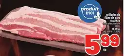 Metro GRILLADES DE FLANC DE PORC | FRESH GRILLED PORK FLANK STEAKS offer