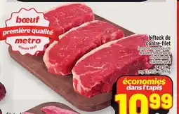 Metro BIFTECK DE CONTRE-FILET | STRIP LOIN STEAK offer