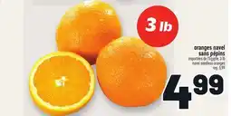 Metro ORANGES NAVEL SANS PÉPINS | NAVEL SEEDLESS ORANGES offer
