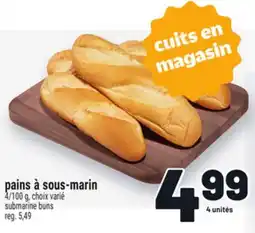 Metro PAINS À SOUS-MARIN | SUBMARINE BUNS offer