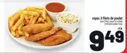 Metro REPAS 3 FILETS DE POULET | 3 CHICKEN TENDER MEAL offer
