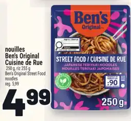 Metro NOUILLES OU RIZ BEN'S ORIGINAL CUISINE DE RUE | BEN'S ORIGINAL STREET FOOD NOODLES OR RICE offer