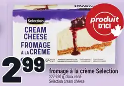 Metro FROMAGE À LA CRÈME SELECTION offer