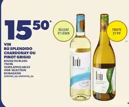 Provigo VIN BÙ SPLENDIDO CHARDONAY OU PINOT GRIGIO offer