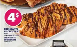 Provigo CROISSANTS AU CHOCOLAT, 4 UN. | CHOCOLATE CROISSANTS offer