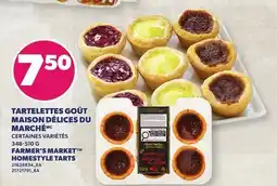 Provigo TARTELETTES GOÛT MAISON DÉLICES DU MARCHÉ, 348-510 G | FARMER'S MARKET HOMESTYLE TARTS offer