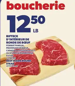 Provigo BIFTECK D'INTÉRIEUR DE RONDE DE BŒUF | BEEF INSIDE ROUND STEAK offer