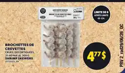 Provigo BROCHETTES DE CREVETTES, 31-40 PAR LB, 300 G | SHRIMP SKEWERS offer