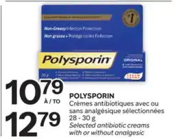 Brunet POLYSPORIN Crèmes antibiotiques avec ou sans analgésique sélectionnées offer