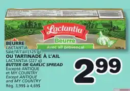 Marches Tradition LACTANTIA (125 g) BUTTER OR GARLIC SPREAD (227 g) offer