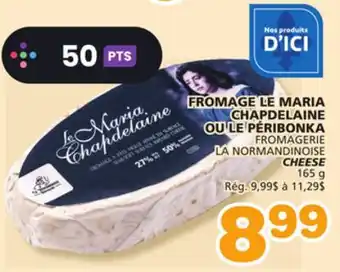 Marches Tradition FROMAGERIE LA NORMANDINOISE CHEESE offer