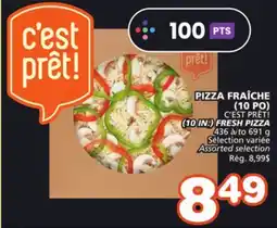Marches Tradition C'EST PRÊT! (10 IN.) FRESH PIZZA offer