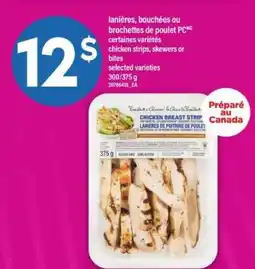 Maxi lanières, bouchées ou brochettes de poulet PC offer