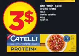 Maxi pâtes Protein+ Catelli offer
