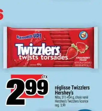 Super C RÉGLISSE TWIZZLERS HERSHEY'S offer