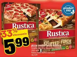 Super C Pizza Croûte Farcie Rustica offer