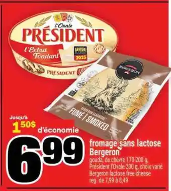 Super C Fromage Sans Lactose Bergeron offer