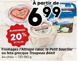 Val-Mont Fromages l'Attrape cœur, le Petit bouclier ou feta grecque Troupeau Bénit offer