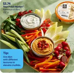 Walmart Your Fresh Market Hummus or Dips offer