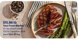 Walmart Your Fresh Market tri-tip sirloin steak offer