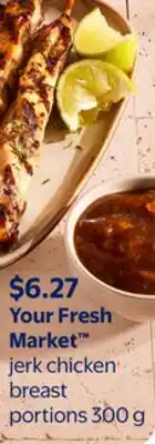 Walmart Your Fresh Market jerk chicken breast portions offer