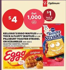 Loblaws KELLOGG'S EGGO WAFFLES, 8'S OR THICK & FLUFFY WAFFLES, 6'S OR PILLSBURY TOASTER STRUDEL OR SCRAMBLES offer