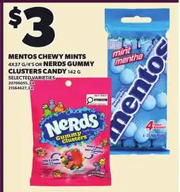 Loblaws MENTOS CHEWY MINTS 4X37 G/4'S OR NERDS GUMMY CLUSTERS CANDY 142 G offer