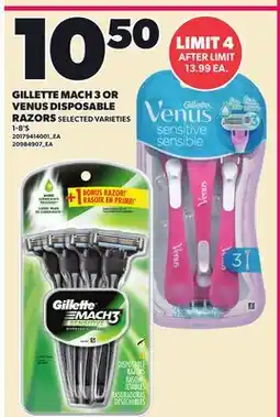 Loblaws GILLETTE MACH 3 OR VENUS DISPOSABLE RAZORS, 1-8'S offer