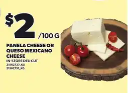 Loblaws PANELA CHEESE OR QUESO MEXICANO CHEESE offer