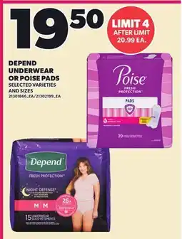 Loblaws DEPEND UNDERWEAR OR POISE PADS offer