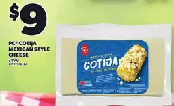 Loblaws PC COTIJA MEXICAN STYLE CHEESE offer