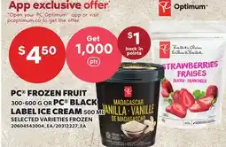 Loblaws PC FROZEN FRUIT, 300-600 G OR PC BLACK LABEL ICE CREAM, 500 ML offer