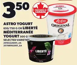 Loblaws ASTRO YOGURT, 650/750 G OR LIBERTÉ MÉDITERRANÉE YOGURT offer