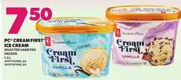 Loblaws PC CREAM FIRST ICE CREAM offer
