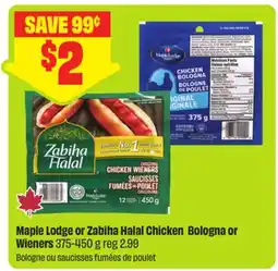 FreshCo Maple Lodge or Zabiha Halal Chicken Bologna or Wieners offer